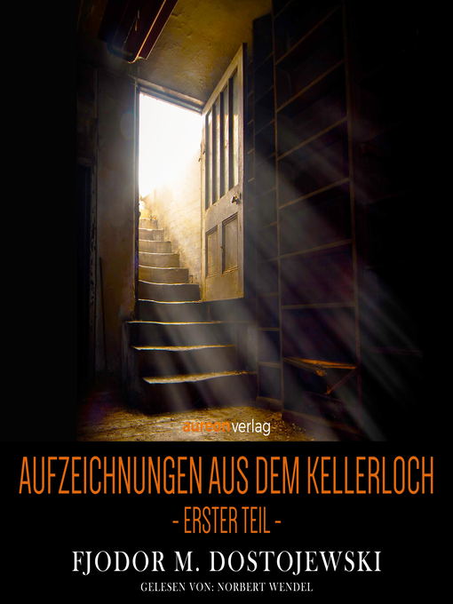 Title details for Aufzeichnungen aus dem Kellerloch by Fjodor Dostojewski - Available